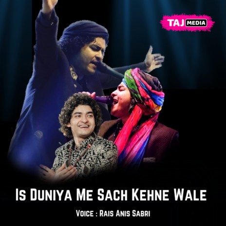 Is Duniya Me Sach Kehne Wale Suli Pe Chadaye Jate Hai | Boomplay Music