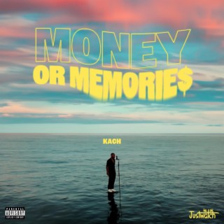 Money or Memories lyrics | Boomplay Music