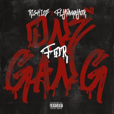 One for gang ft. Fly da mayor | Boomplay Music