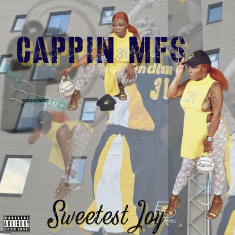 CAPPIN' MFS | Boomplay Music
