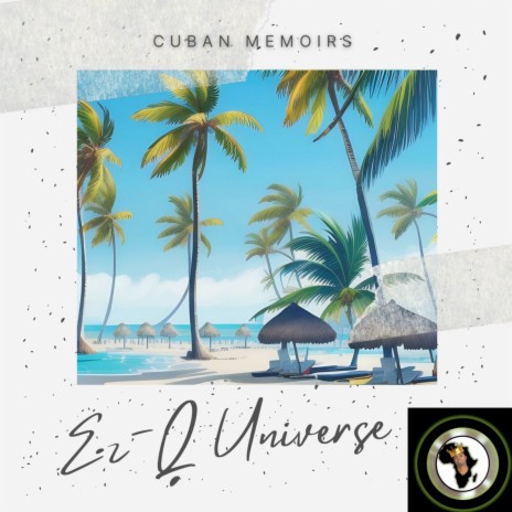 Cuban Memoirs (Dance Mix)