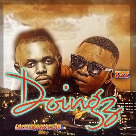 Doingz ft. Tjzz | Boomplay Music