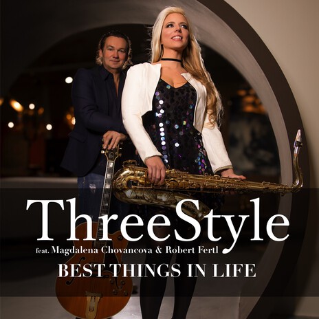 Best Things in Life (Radio Cut) ft. Magdalena Chovancova & Robert Fertl | Boomplay Music