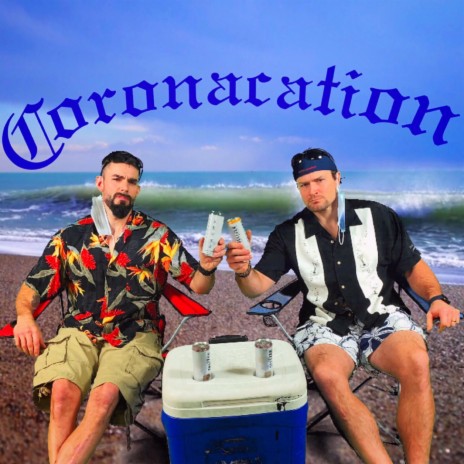 Coronacation | Boomplay Music