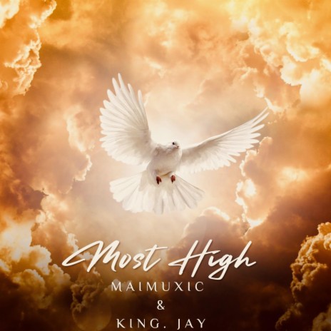Most High ft. King Jay | Boomplay Music