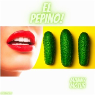 El Pepino