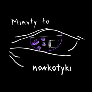 Minuty to narkotyki