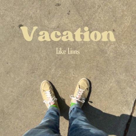 Vacation | Boomplay Music