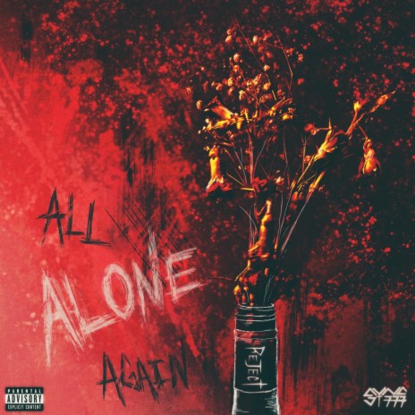 All Alone Again | Boomplay Music