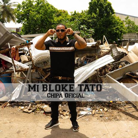 Chipa oficial x Mi BLOKE TATO revel slow | Boomplay Music