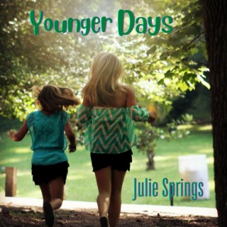 Younger Days lyrics | Boomplay Music