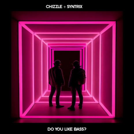 Do You Like Bass? ft. Syntrix | Boomplay Music