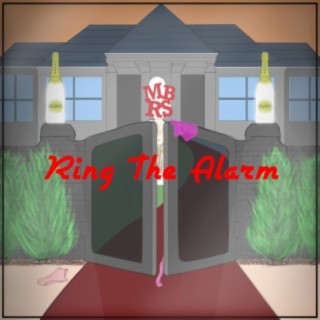 Ring The Alarm