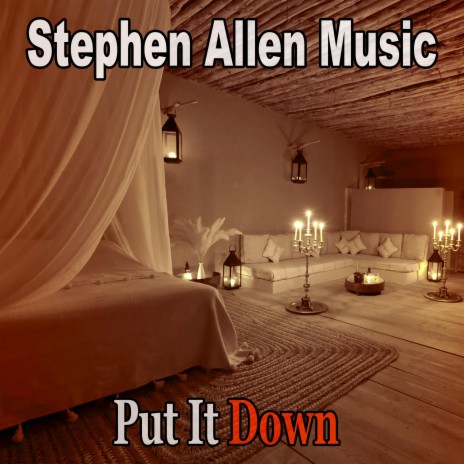 Put It Down | Boomplay Music