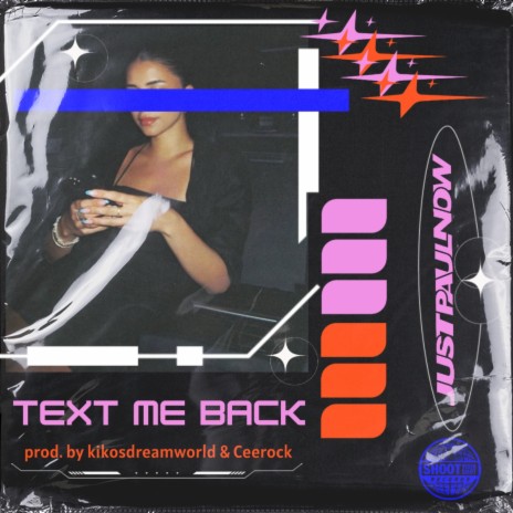 Text Me Back | Boomplay Music