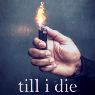 till i die (feat. Chris Rivers)