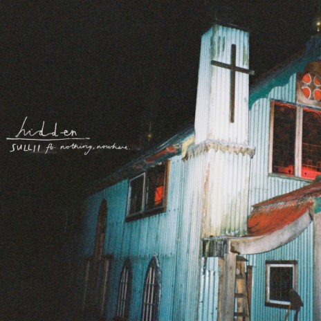 hidden (feat. nothing,nowhere.)