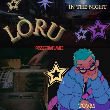 Lòru [in the night]