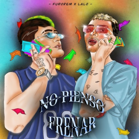 No Pienso Frenar ft. Furorem | Boomplay Music