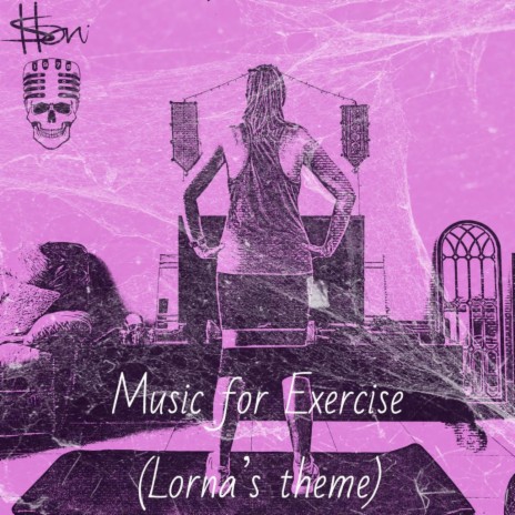 Music for Exercise (Lorna's Theme) | Boomplay Music