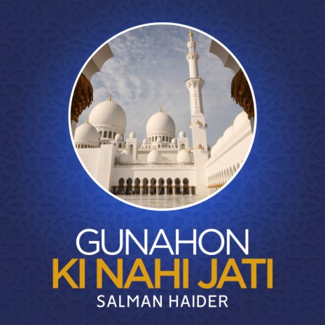 Gunahon Ki Nahi Jati | Boomplay Music