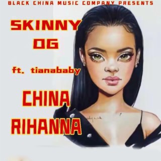 CHINA RIHANNA