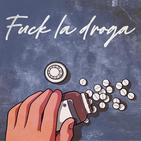 FVCK LA DROGA | Boomplay Music