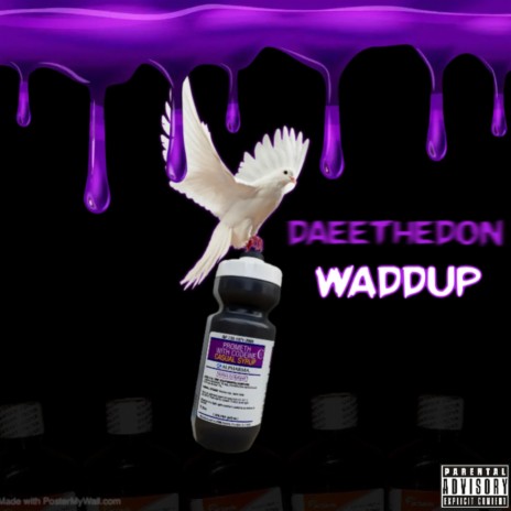 Waddup | Boomplay Music