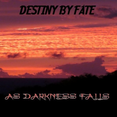 AS DARKNESS FALLS | Boomplay Music