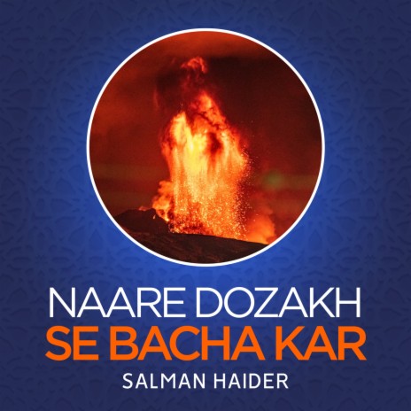 Naare Dozakh Se Bacha Kar | Boomplay Music