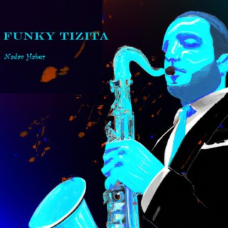 Funky Tizita