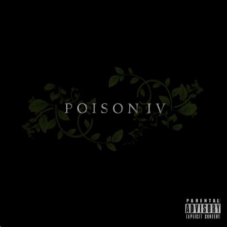 Poison IV