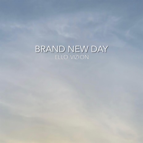 BRAND NEW DAY (Radio Edit)