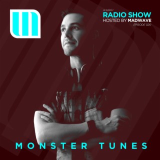 Monster Tunes Radio Show - Episode 020