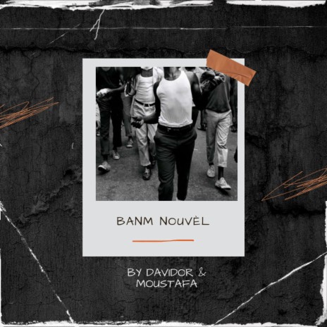 BANM NOUVEL | Boomplay Music