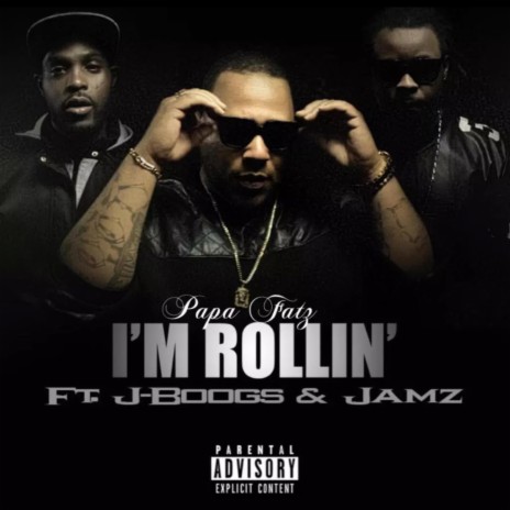 I'm Rollin' (feat. j.boogs & islandboyjamz) | Boomplay Music