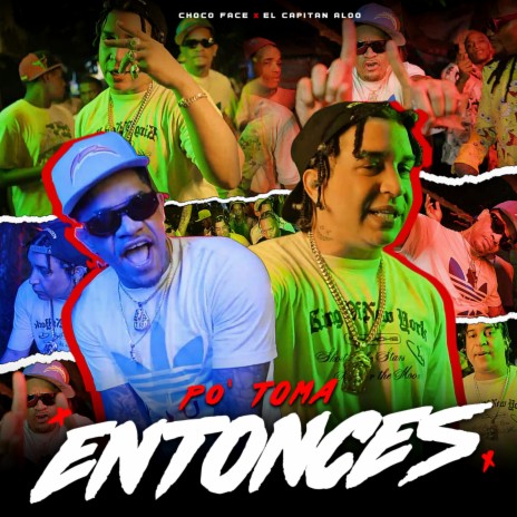 Po Toma Entonces ft. Capitan Aloo | Boomplay Music