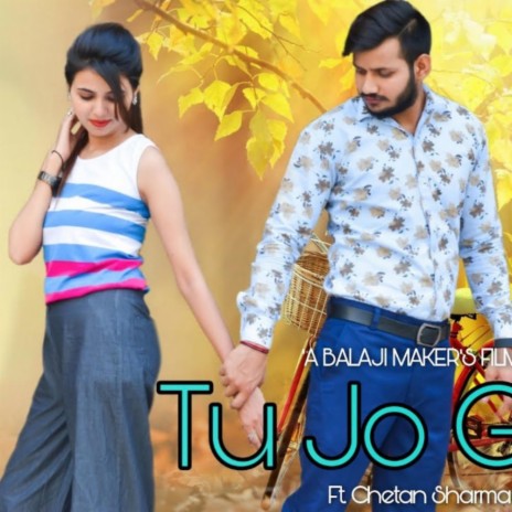 Tu Jo Gya (Chetan Sharma) | Boomplay Music