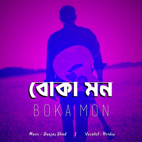 BOKA MON (feat. Hridoy) | Boomplay Music