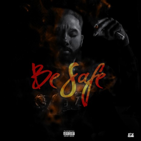 Be Safe | Boomplay Music