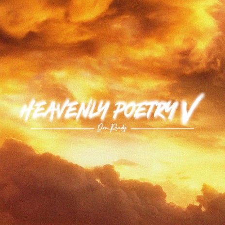Heavenly Poetry 5 ft. Battz & Yung Kriss | Boomplay Music