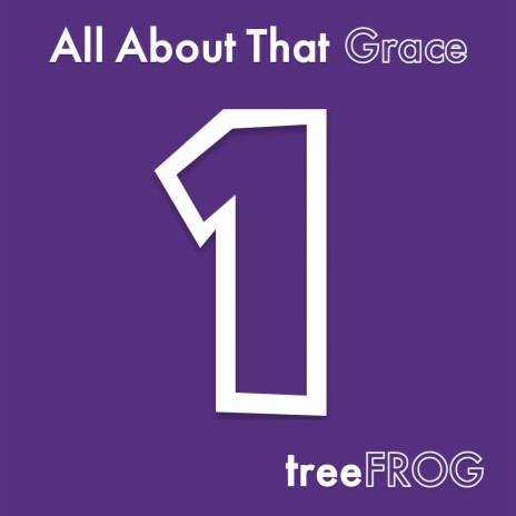 All About That Grace | Boomplay Music