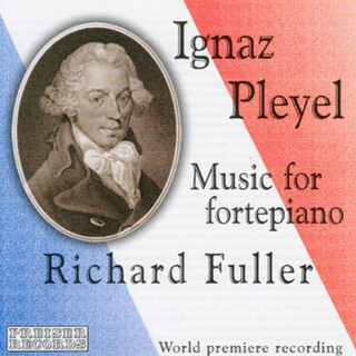 Ignaz Pleyel - Music For Fortepiano