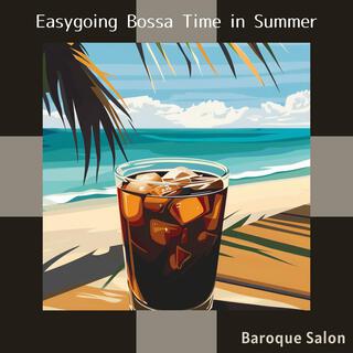 Easygoing Bossa Time in Summer