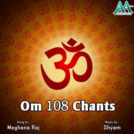 Om 108 Chants ft. Meghana Raj