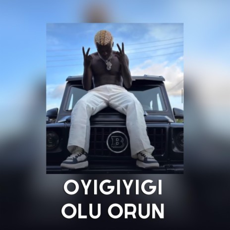 Oyigiyigi Olu Orun | Boomplay Music
