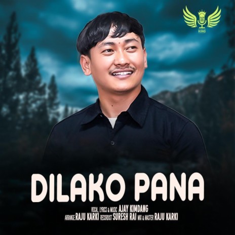 Dilko Pana ft. Ajay Kimdang | Boomplay Music