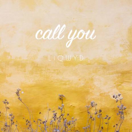 Call You