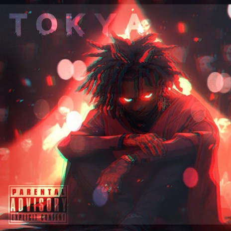 Tokya | Boomplay Music