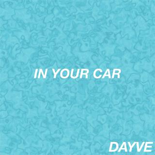 In Your Car